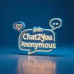 Chat2You anonymous chat – be your true self