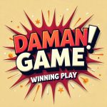 Daman Game 2025 Trending Real Money Games